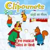 Clipounets - Tiny Musical Tales in Hindi